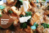 Creamy Delight: The Ultimate Paneer Butter Masala Recipe You Need to Try!