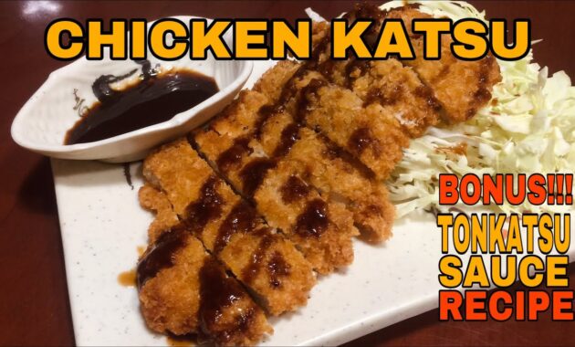 EASIEST CHICKEN KATSU RECIPE With TONKATSU SAUCE RECIPE!!! YouTube