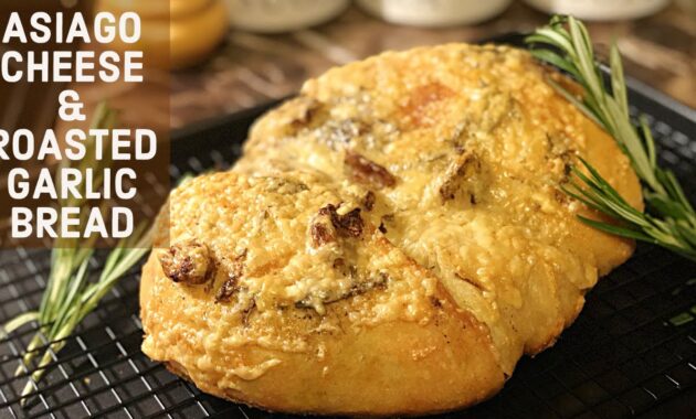 Recipe 27 Rustic Asiago Cheese & Roasted Garlic Bread Holiday