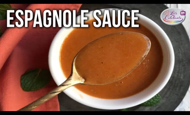 Espagnole Sauce
