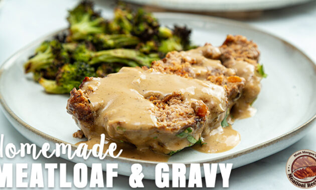 Best-meatloaf-recipe-and-gravy-1