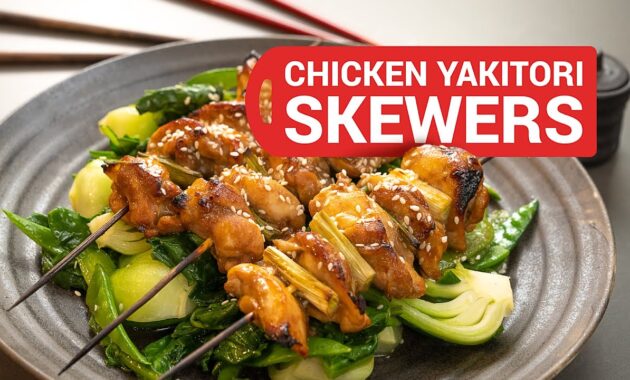 Chicken Yakitori Skewers Recipe with Pak Choi Cook with Olivia YouTube
