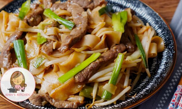Beef Chow Fun Khinskitchen Chinese cuisine Quick & Easy